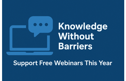 Knowledge Without Barriers: Support Free Webinars This Year